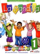 Učebnice v jazykovom kurze Španielčina a angličtina pre deti  - La Pandilla 1
