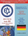 Učebnica používaná v jazykovej škole Eduka - vzdelávacie centrum: ECL Deutsch Stufe B2